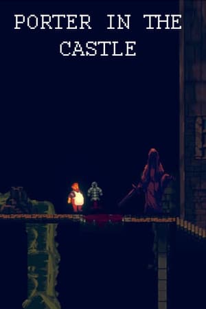 Porter in the Castle