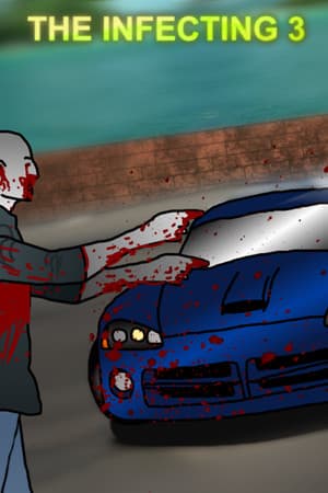The Infecting 3