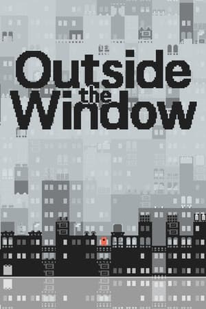 Outside the Window