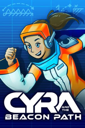 Cyra and the Beacon Path