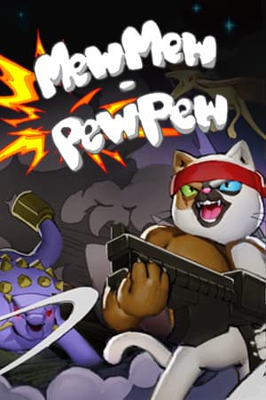 MewMew - PewPew