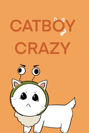 Catboy Crazy