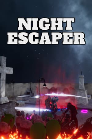 Night Escaper