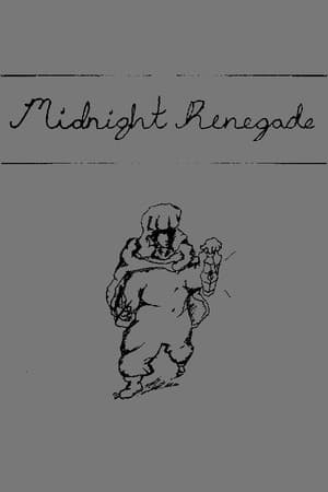 Midnight Renegade: Recollections