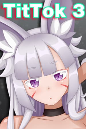 TitTok 3