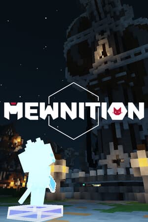 Mewnition