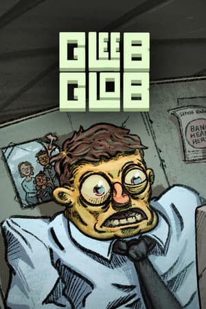 Gleeb Glob