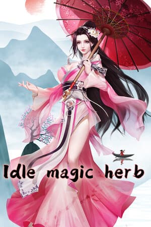 Idle magic herb