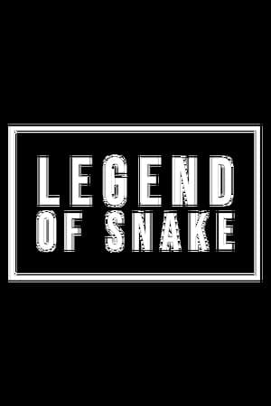 Legend of Snake
