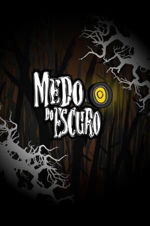 Medo do Escuro