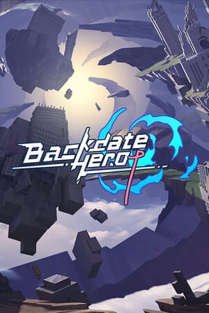 回溯勇者/Backdate Hero
