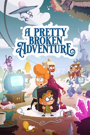 A Pretty Broken Adventure