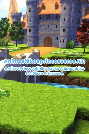 Aniahikoaexperiment A3A-Aver.AAA23082025AAA: A A Micro Prince Akihiko Aexp3 & A A Micro Princess A