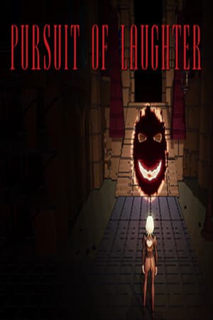 PURSUIT OF LAUGHTER