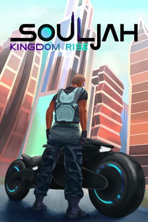 SoulJah Kingdom Rise