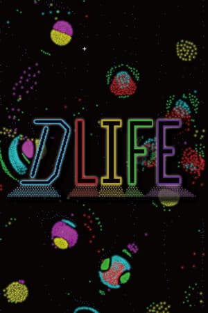 D Life