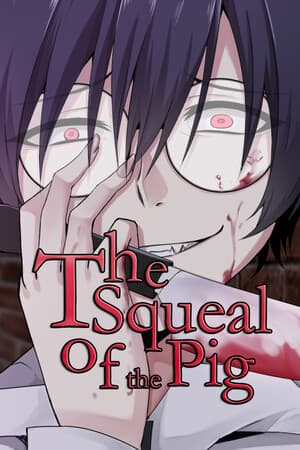 The Squeal of the Pig