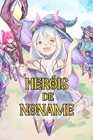 Heróis de Noname - Acesso Antecipado