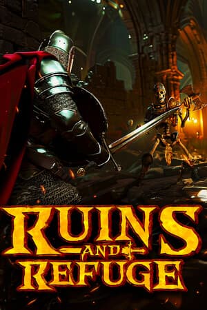 Ruins and Refuge