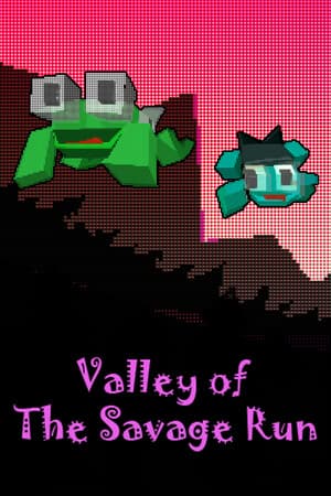 Valley of The Savage Run