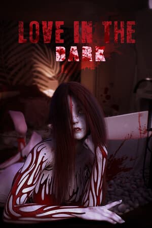 Love In The Dark