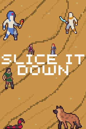 Slice It Down