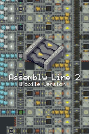 Assembly Line 2 Mobile Version