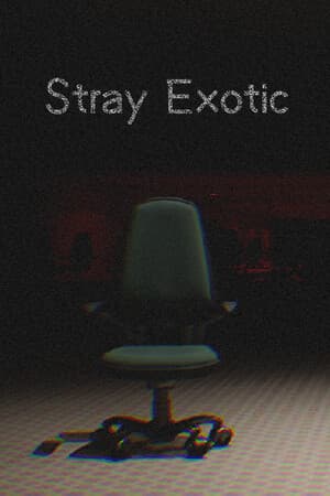 Stray:Exotic