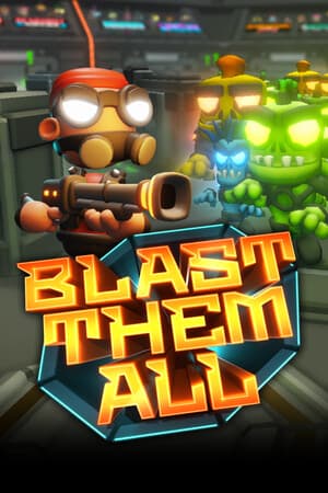 Blast Them All