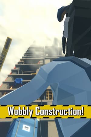 Wobbly Construction!