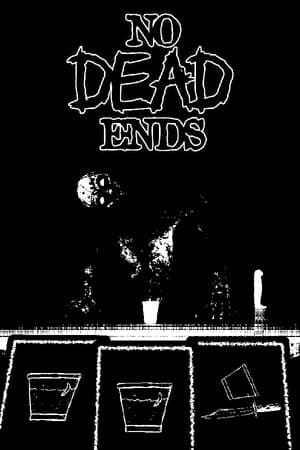 No Dead Ends