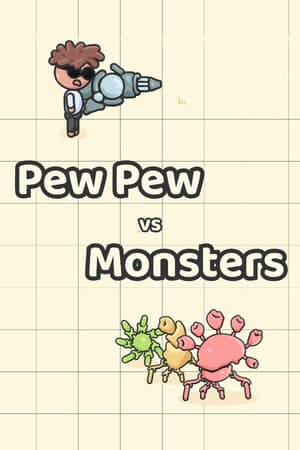 Pew Pew vs Monsters