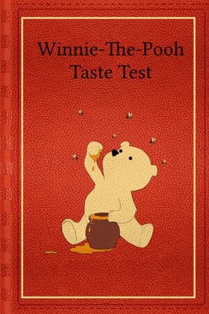 Winnie-The-Pooh Taste Test