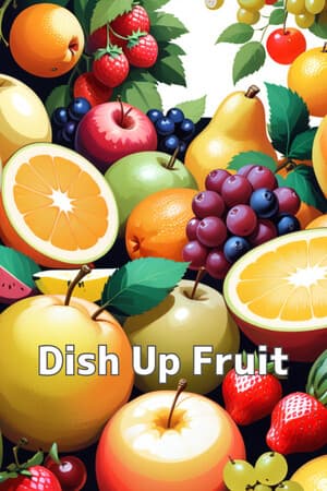 Dish Up Fruit