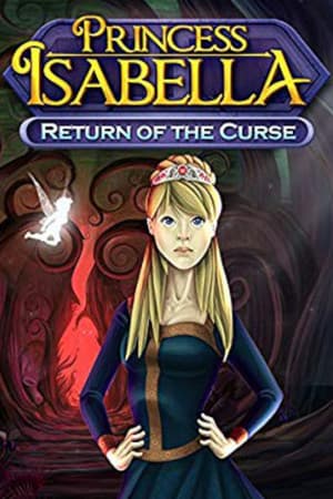 Princess Isabella - Return of the Curse