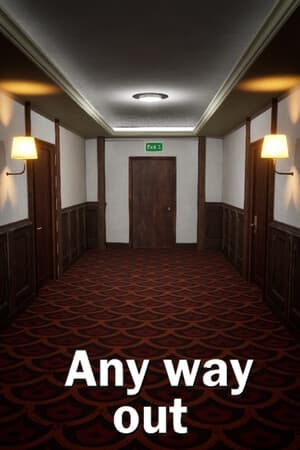 Any way out