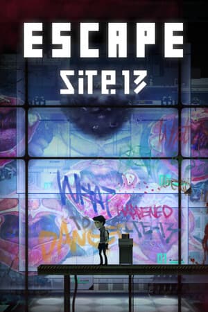 ESCAPE SITE 13