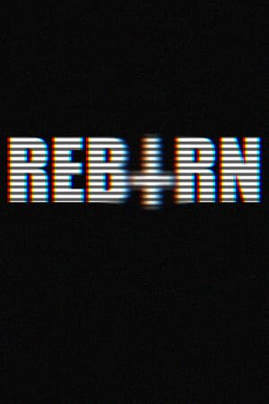 REBORN