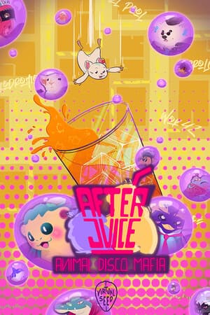 After Juice: Animal Disco Mafia