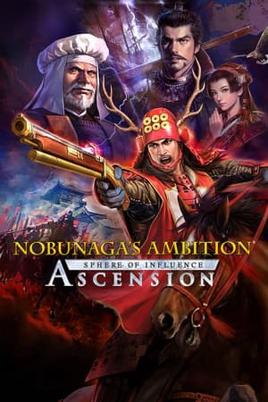 NOBUNAGA'S AMBITION: Sphere of Influence - Ascension