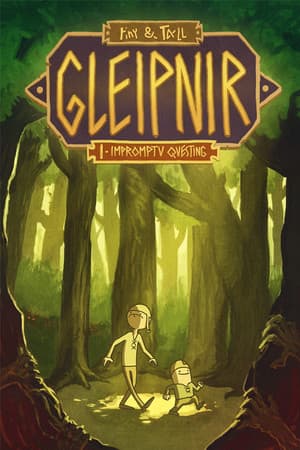 tiny & Tall: Gleipnir
