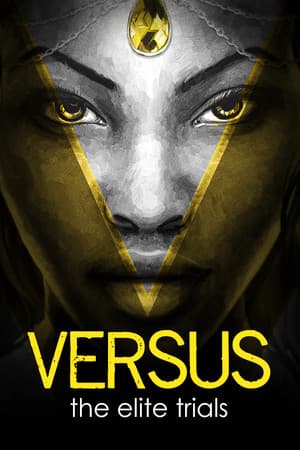 VERSUS: The Elite Trials