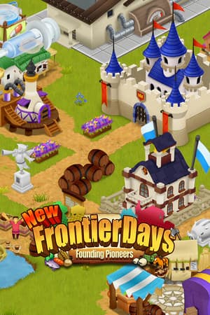 New Frontier Days ~Founding Pioneers~