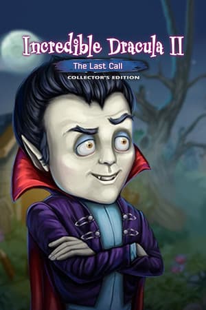 Incredible Dracula II: The Last Call Collector's Edition