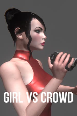 Girl vs Crowd