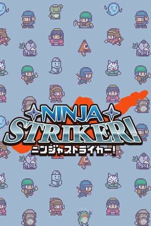 Ninja Striker!
