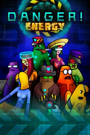 Danger!Energy