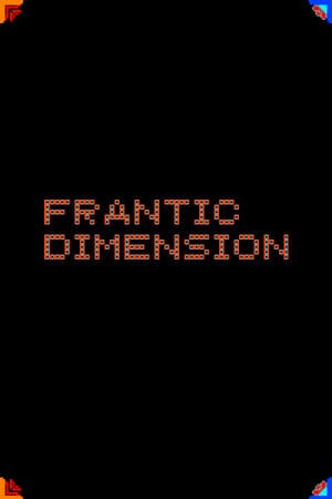 Frantic Dimension