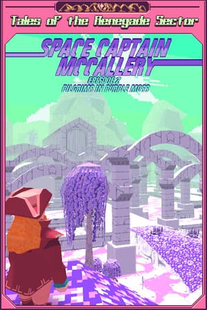 Space Captain McCallery - Episode 2: Pilgrims in Purple Moss