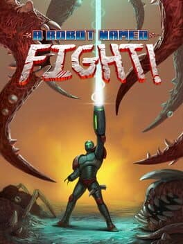 A Robot Named Fight!